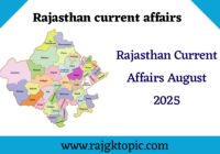 rajasthan current affairs AUGUST2025